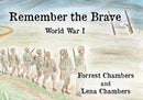 Remember the Brave: World War 1 (Paperback)