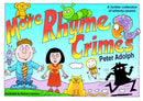 More Rhyme Crimes by Peter Adolph