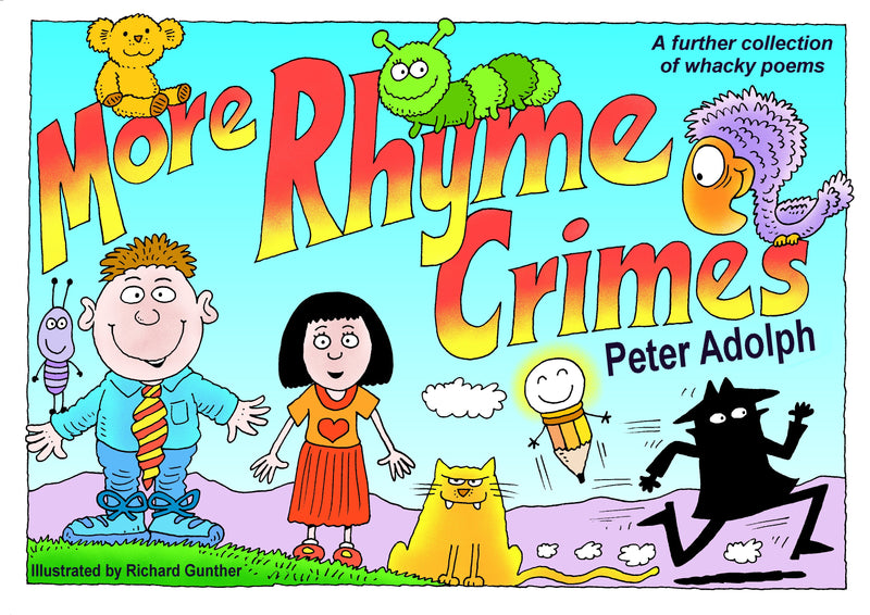 More Rhyme Crimes by Peter Adolph