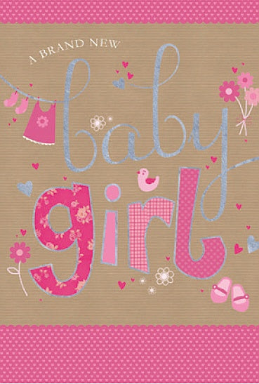 A brand New Baby girl Card