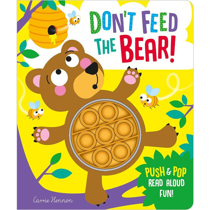 Push Pop Bubble Book - Don't Feed The Bear