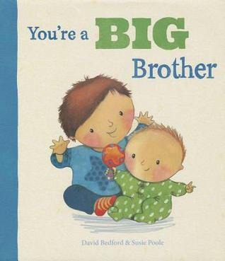 You're A Big Brother