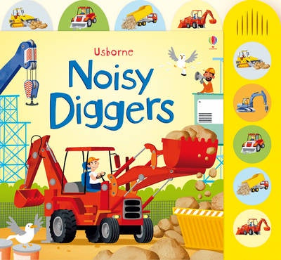 Noisy Diggers Sound Book | Usborne