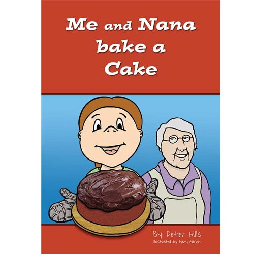 Me and Nana Bake A Cake