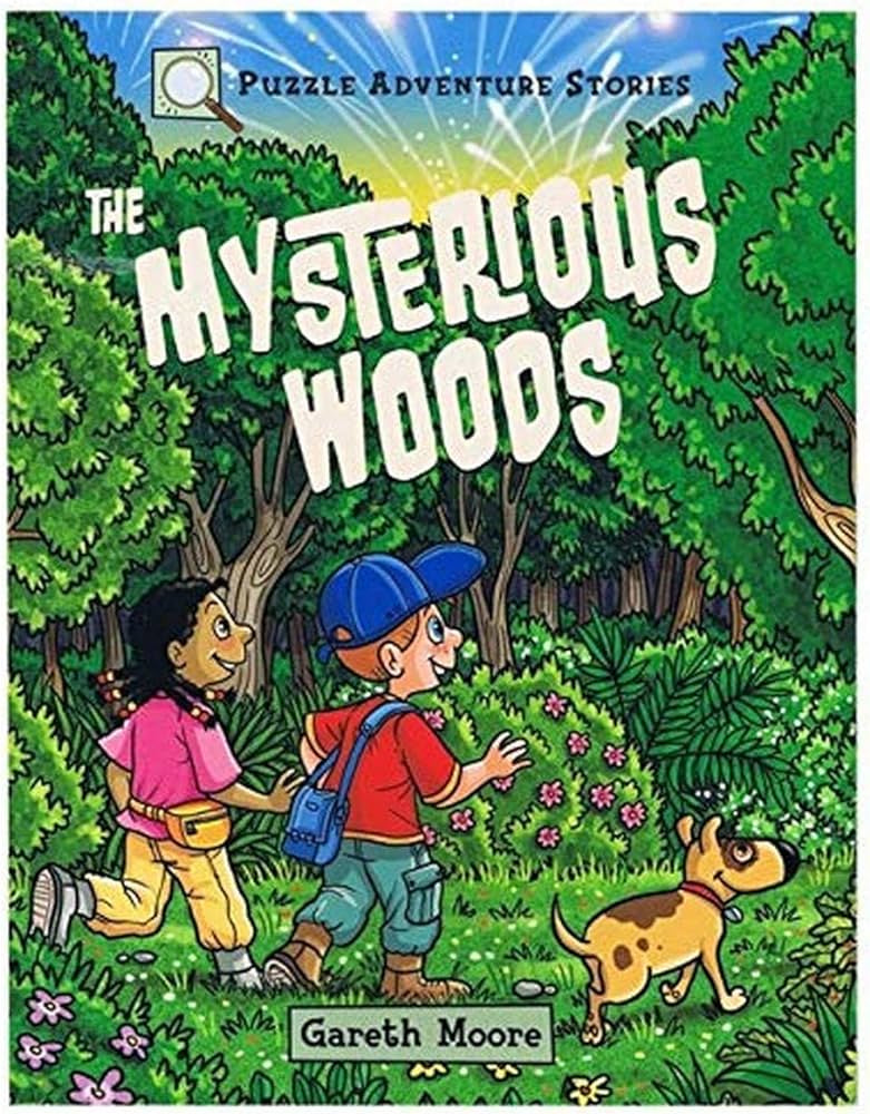 Puzzle Adventure Stories: The Mysterious Woods