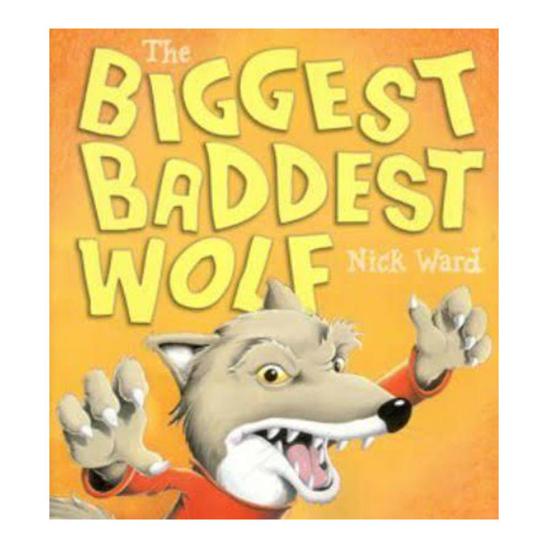 The Biggest Baddest Wolf Soft cover